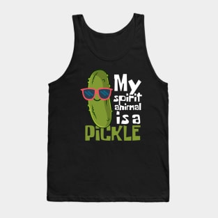 My Spirit Animal Is A Pickle Funny Tank Top